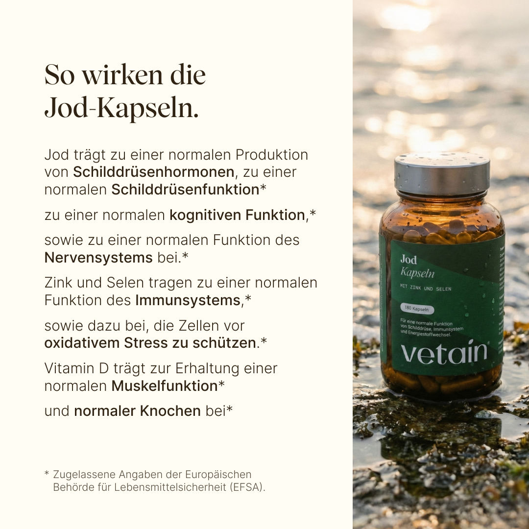 Wirkung der Jod Kapseln von Vetain mit Zink, Selen und Vitamin D. 