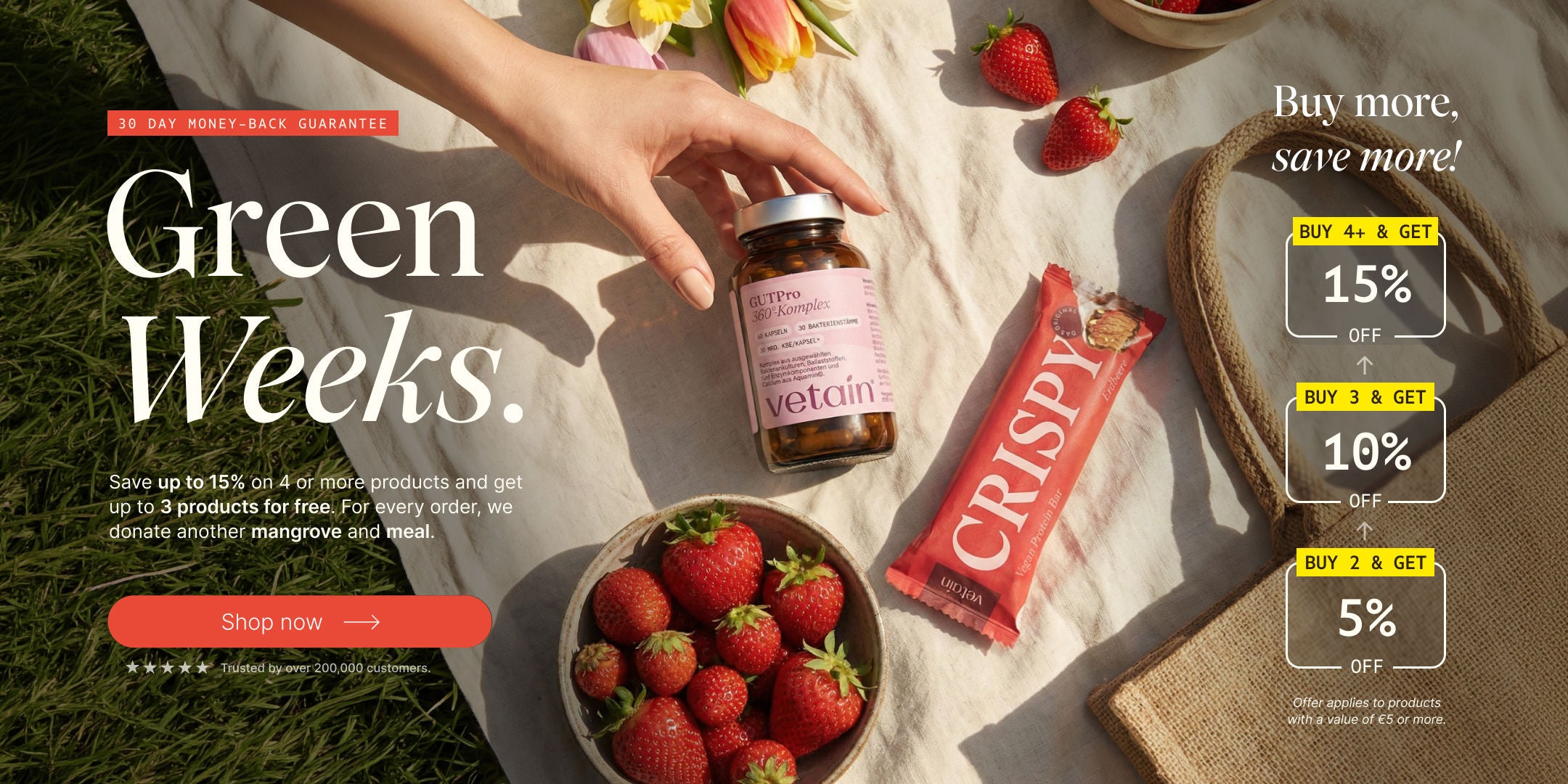 Vetain Green Weeks. Save up to 15% on 4 or more products and get up to 3 products for free. For every order, we donate another mangrove and meal. More products, more savings! The picture shows the new Crispy Protein Bar Strawberry and the GUTPro, laid out next to strawberries on a picnic blanket.
