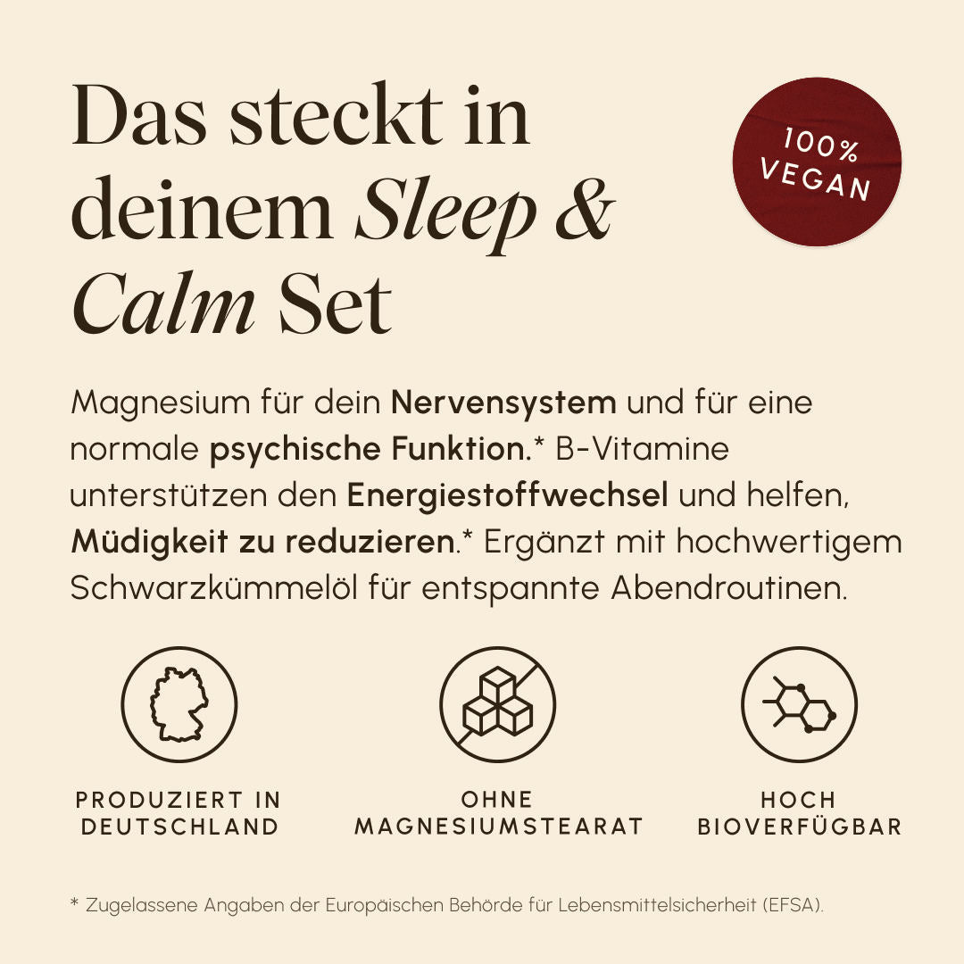 Infographic "What's inside your Sleep & Calm Set" on a cream-colored background. Text: Magnesium for the nervous system and mental function, B vitamins for energy metabolism and less fatigue, black cumin oil for relaxed evening routines. Icons: Made in Germany, without magnesium stearate, highly bioavailable. Badge: 100% Vegan