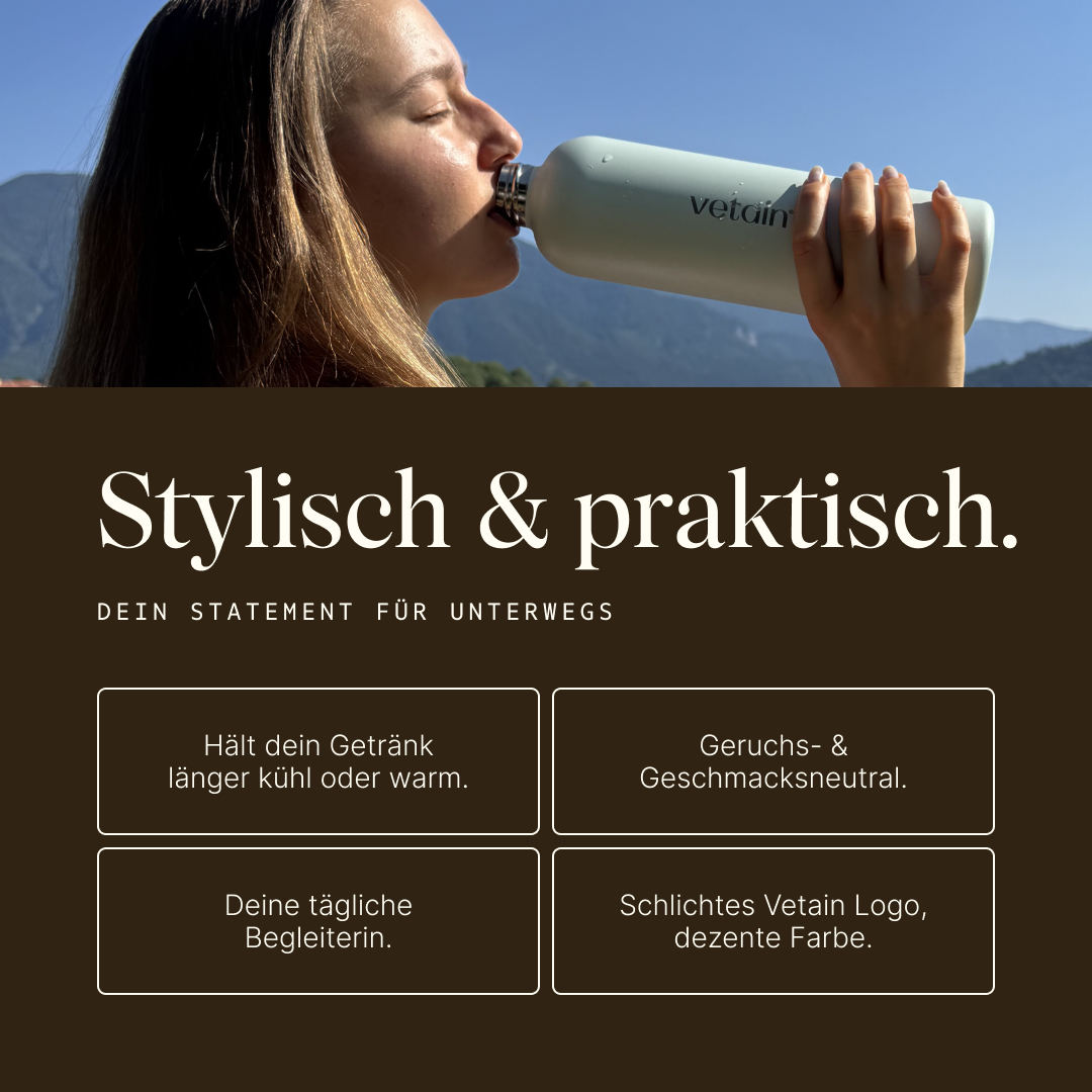 Vetains Edelstahlflasche hält das Getränk länger warm oder kühl, ist geruchs- und geschmacksneutral, hat ein schlichtes Vetain-Logo und dezente Farbe