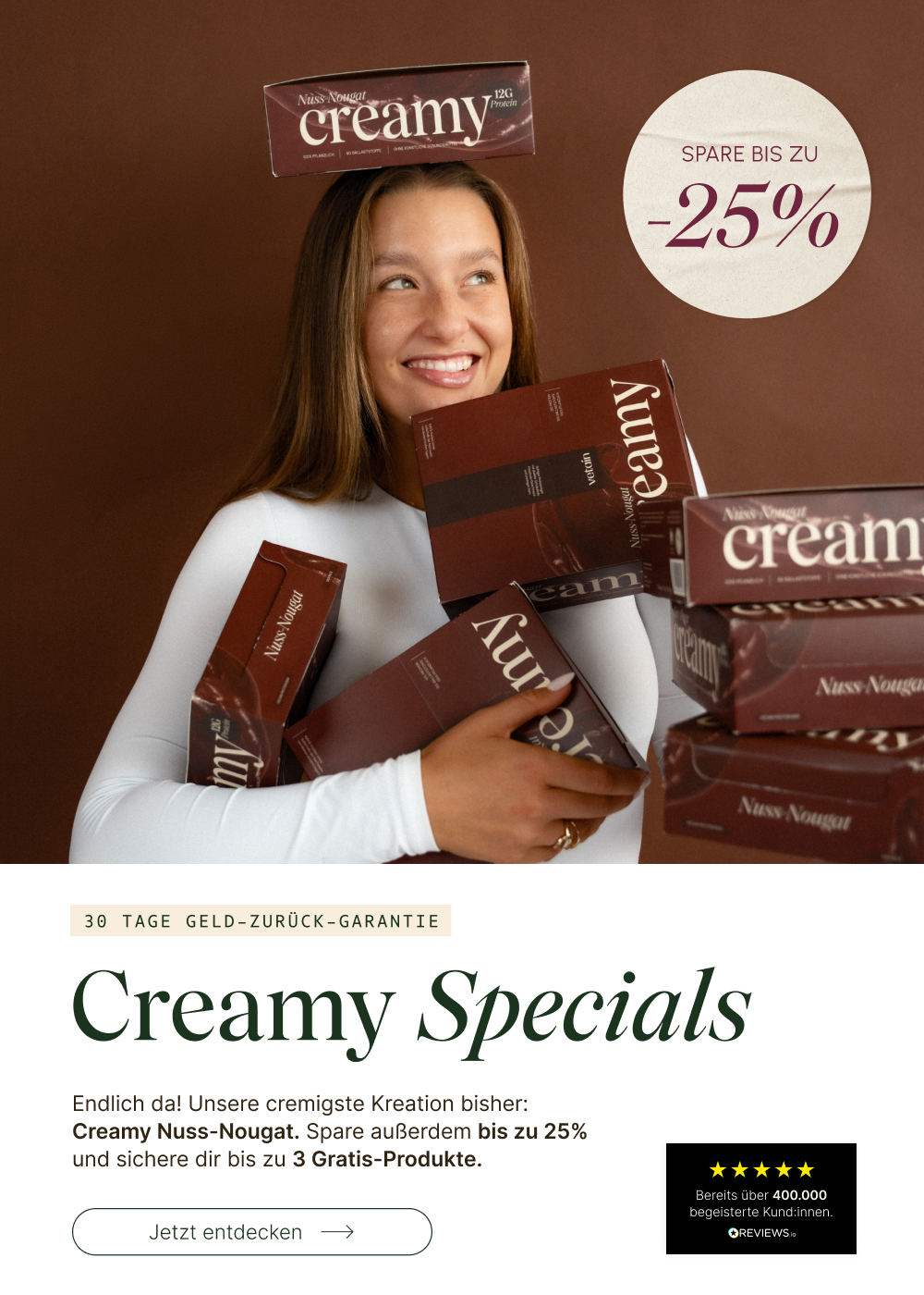 Vetain Creamy Specials Banner: lächelnde Frau mit mehreren Creamy Nuss-Nougat Verpackungen im Arm, dazu Hinweis auf bis zu 25 % Rabatt und 30 Tage Geld-zurück-Garantie.