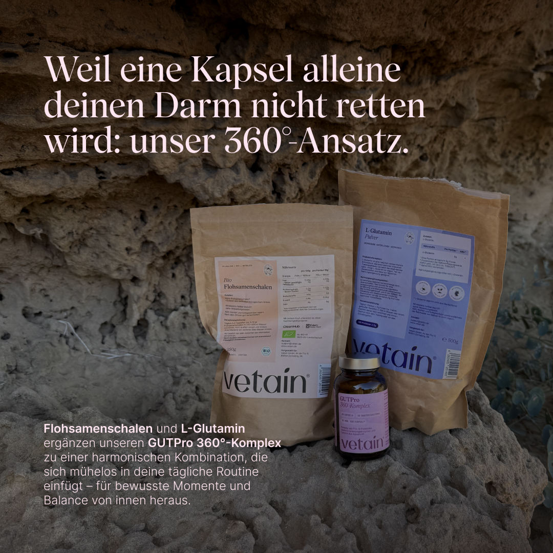 Gut Reset Bundle von Vetain weil eine Kapsel alleine deinen Darm nicht redden kann. Flohsamenschalen und L-Glutamin ergänzen den GUTPro 360 Grad Komplex