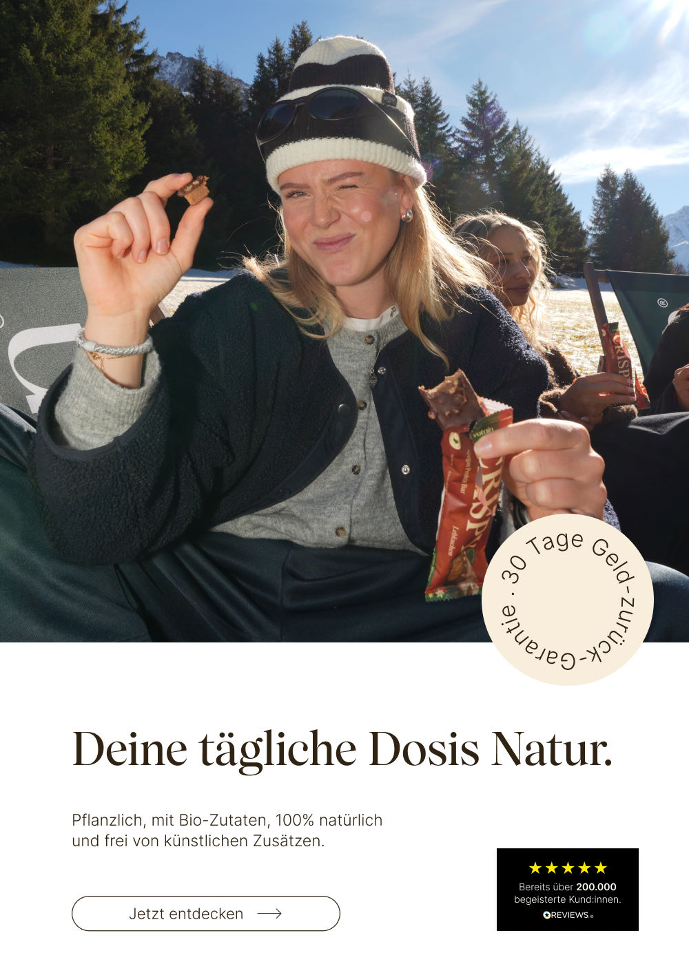 Vetain: Deine tägliche Dosis Natur. Pflanzlich, mit Bio-Zutaten, 100% natürlich und frei von künstlichen Zusätzen. 30 Tage Geld zurück Garantie. Jetzt entdecken. Influencerin in Skiklamotten isst den Crispy Lebkuchen