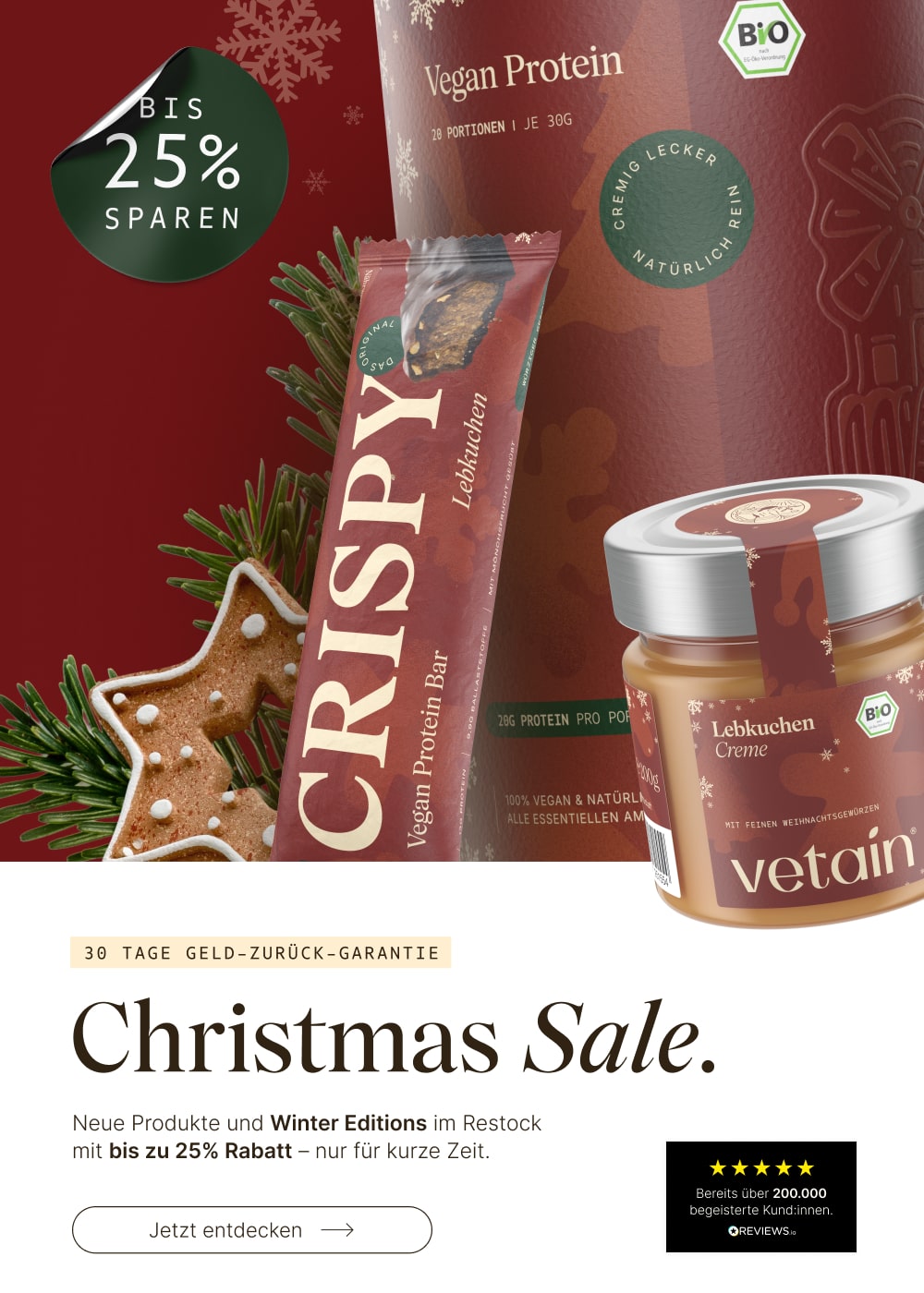 Christmas Sale bei Vetain. Bis zu 25% Rabatt. Neue Produkte und Winter Editions im Restock. Pflanzlich, mit Bio-Zutaten, 100% natürlich und frei von künstlichen Zusätzen. 30 Tage Geld zurück Garantie. Jetzt entdecken. Proteinpulver Spekulatius, Proteinriegel Lebkuchen Lebkuchencreme